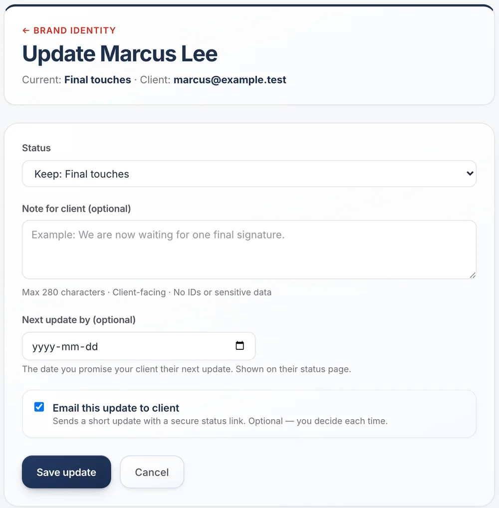 The update screen: pick the step, add a short note, set the next update date and choose whether to email the client.